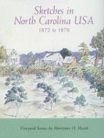 bokomslag Sketches in North Carolina USA, 1872 to 1878