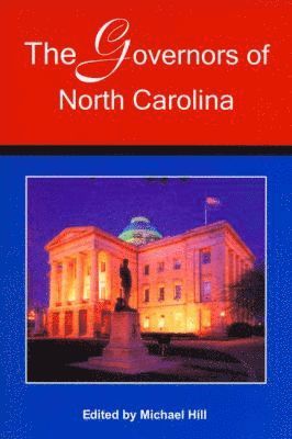 Michael Hill - Governors of North Carolina, Häftad