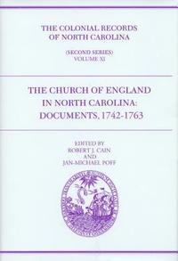 bokomslag The Colonial Records of North Carolina, Volume 11