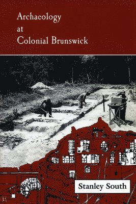 Archaeology at Colonial Brunswick 1