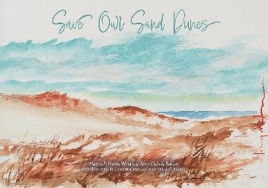 bokomslag Save Our Sand Dunes