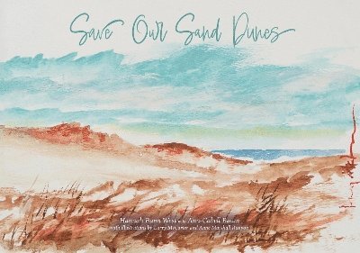 Save Our Sand Dunes 1