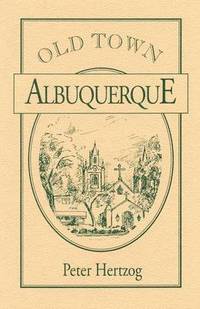 bokomslag Old Town Albuquerque