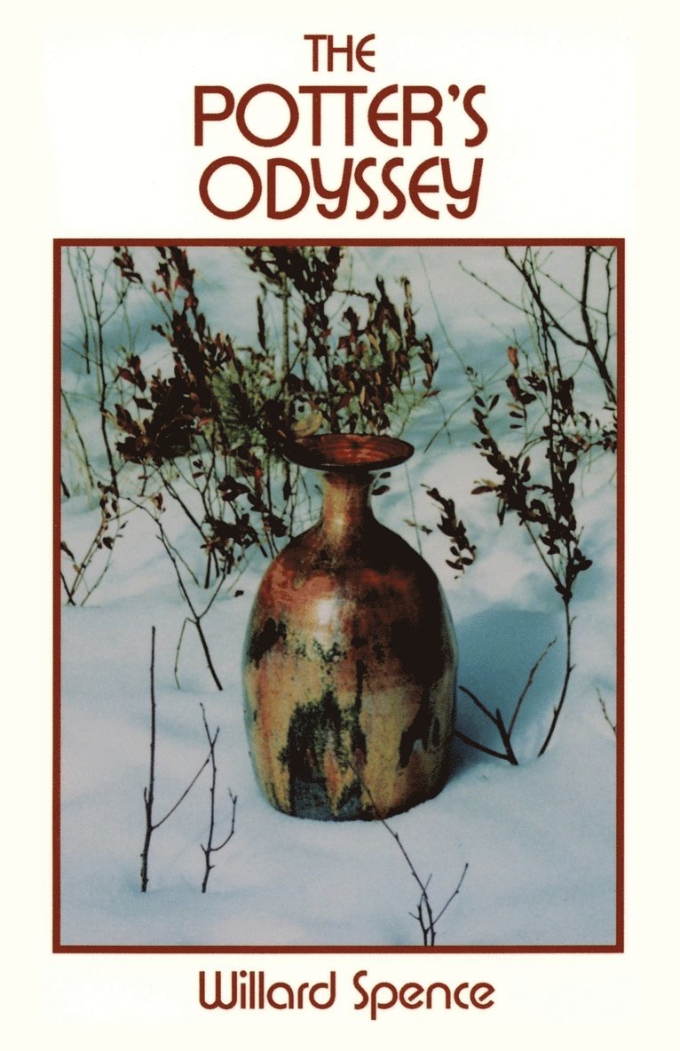 Willard Spence - Potter's Odyssey, Häftad