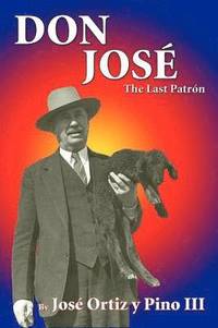 bokomslag Don Jose, The Last Patron
