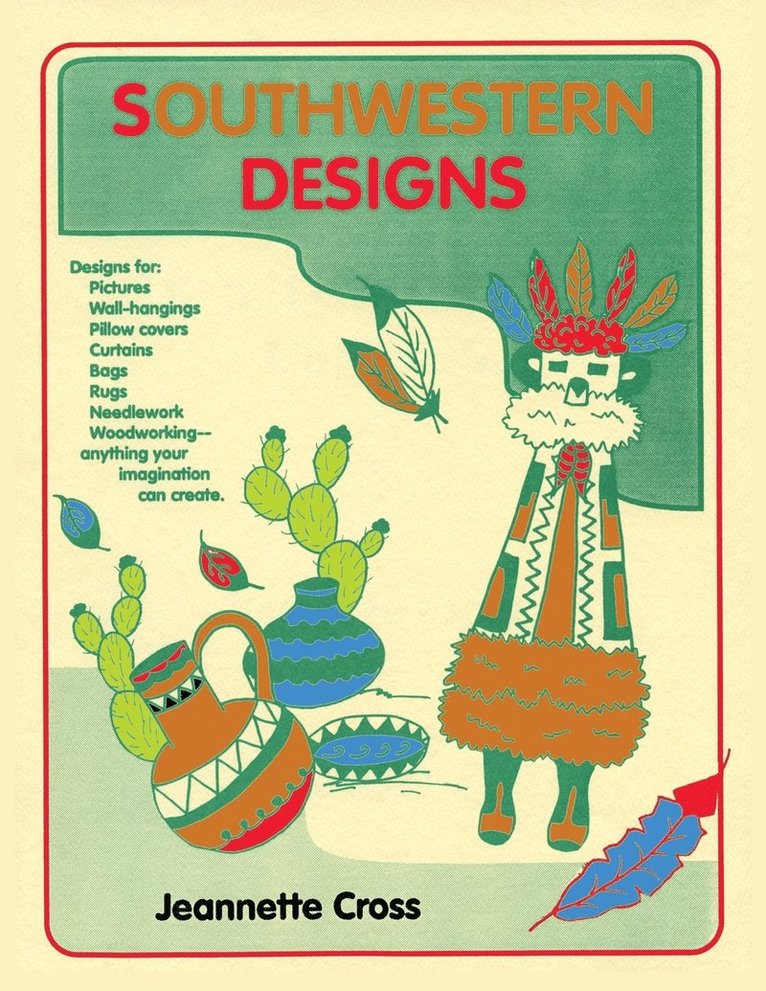 Jeannette Cross - Southwestern Designs, Häftad
