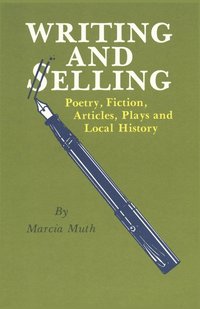 bokomslag Writing and Selling