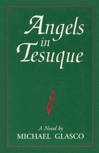 bokomslag Angels in Tesuque
