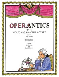 bokomslag Operantics with Wolfgang Amadeus Mozart