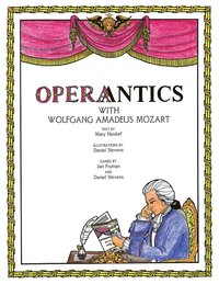 bokomslag Operantics with Wolfgang Amadeus Mozart