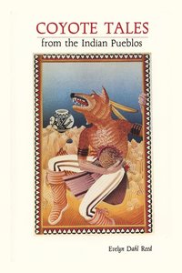 bokomslag Coyote Tales from the Indian Pueblos