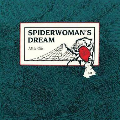 bokomslag Spiderwoman's Dream