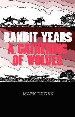 Bandit Years 1