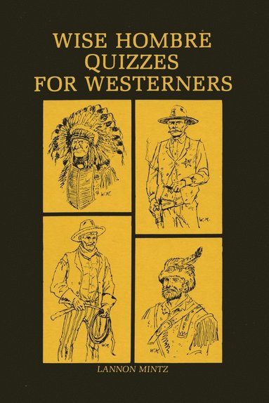 bokomslag Wise Hombre Quizzes for Westerners