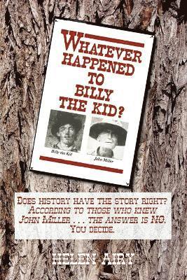 bokomslag Whatever Happened to Billy the Kid?