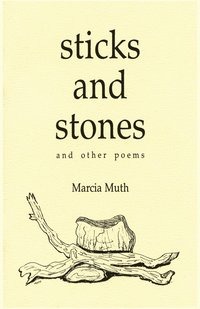bokomslag Sticks and Stones and Other Poems
