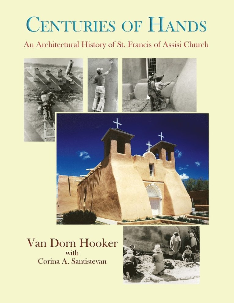 Van Dorn Hooker, Corina Santistevan - Centuries of Hands, Häftad