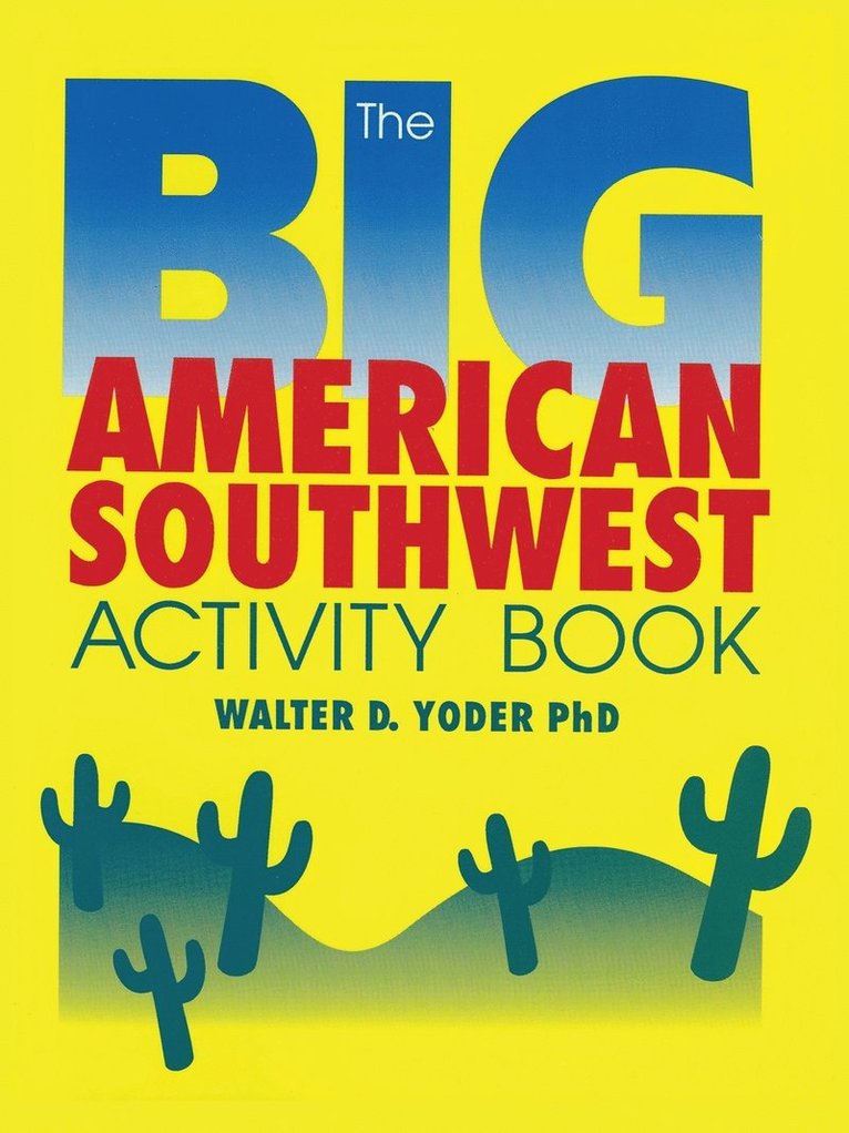 The Big American Southwest Activity Book 1