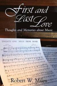 bokomslag First and Last Love