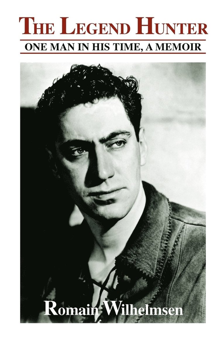Romain Wilhelmsen - Legend Hunter, Häftad