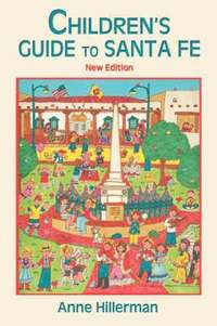 bokomslag Children's Guide to Santa Fe (New and Revised)
