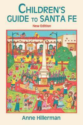 Children's Guide to Santa Fe (New and Revised) 1