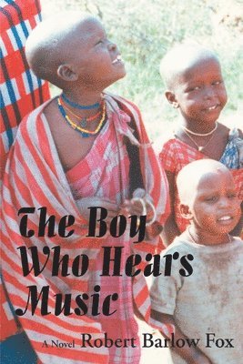 bokomslag The Boy Who Hears Music