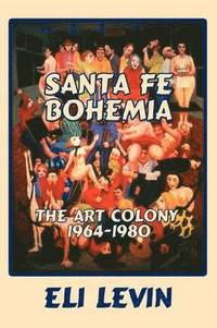 bokomslag Santa Fe Bohemia (Softcover)