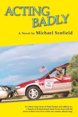 Acting Badly (Softcover) 1