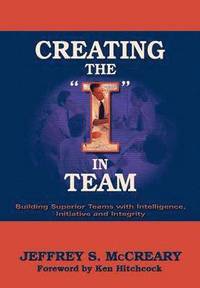 bokomslag Creating the I in Team