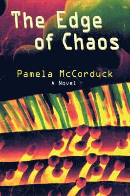 bokomslag The Edge of Chaos