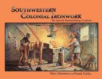 bokomslag Southwestern Colonial Ironwork