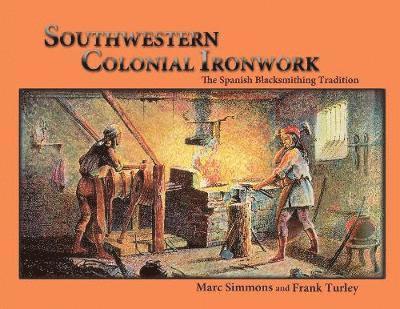 Southwestern Colonial Ironwork 1