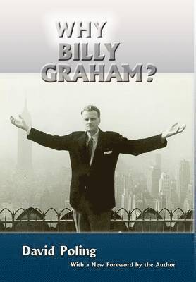 Why Billy Graham? (Hardcover) 1