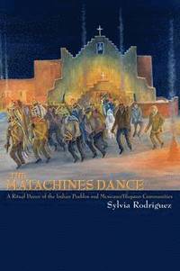 bokomslag The Matachines Dance