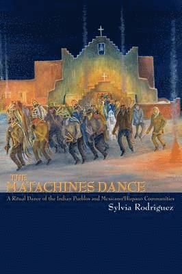 bokomslag The Matachines Dance