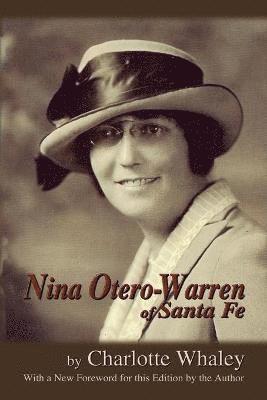 Nina Otero-Warren of Santa Fe 1