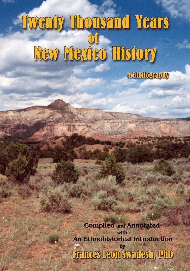 Twenty Thousand Years of New Mexico History 1