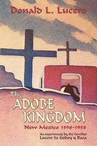 bokomslag The Adobe Kingdom