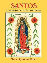 bokomslag Santos, a Coloring Book of New Mexico Saints