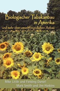 bokomslag Biologischer Tabakanbau in Amerika (German Edition)