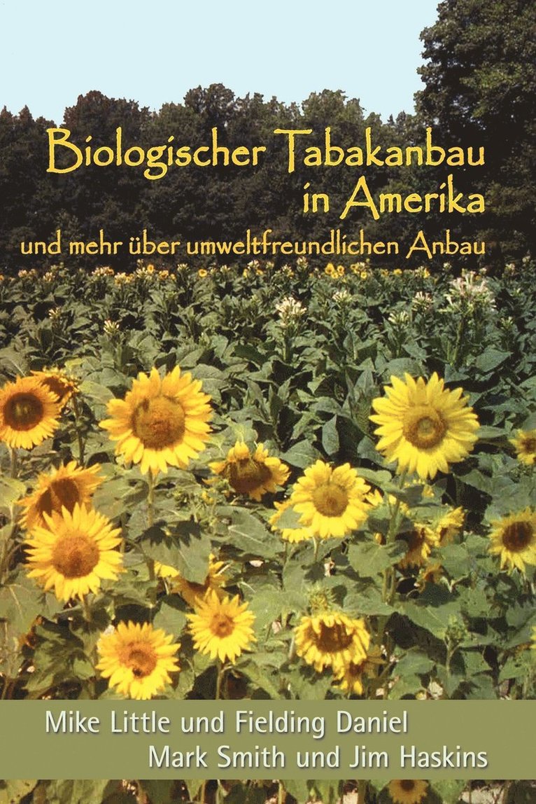 Biologischer Tabakanbau in Amerika (German Edition) 1