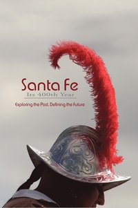 bokomslag Santa Fe, Its 400th Year (Hardcover)