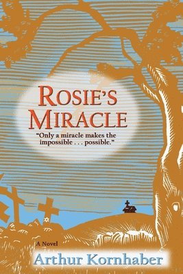 bokomslag Rosie's Miracle