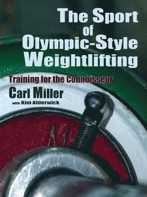 The Sport of Olympic-Style Weightlifting 1