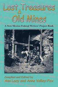 bokomslag Lost Treasures & Old Mines