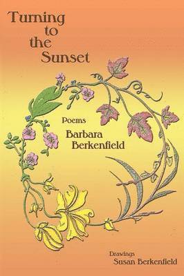 bokomslag Turning to the Sunset, Poems