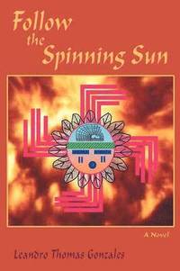 bokomslag Follow the Spinning Sun