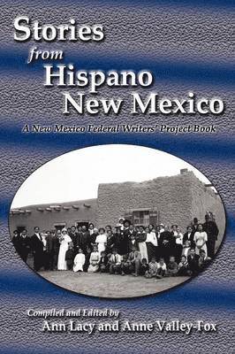 Stories from Hispano New Mexico 1