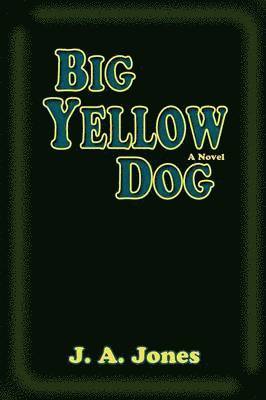 Big Yellow Dog 1